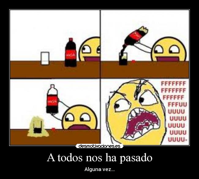 A todos nos ha pasado - 