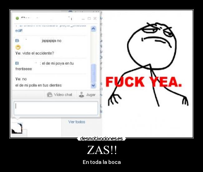 ZAS!! - En toda la boca