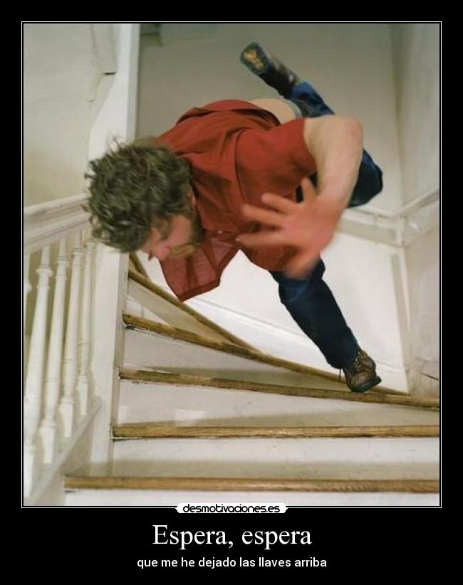 Espera, espera -