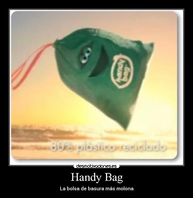 Handy Bag - La bolsa de basura más molona