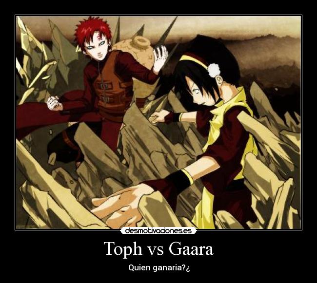 Toph vs Gaara -
