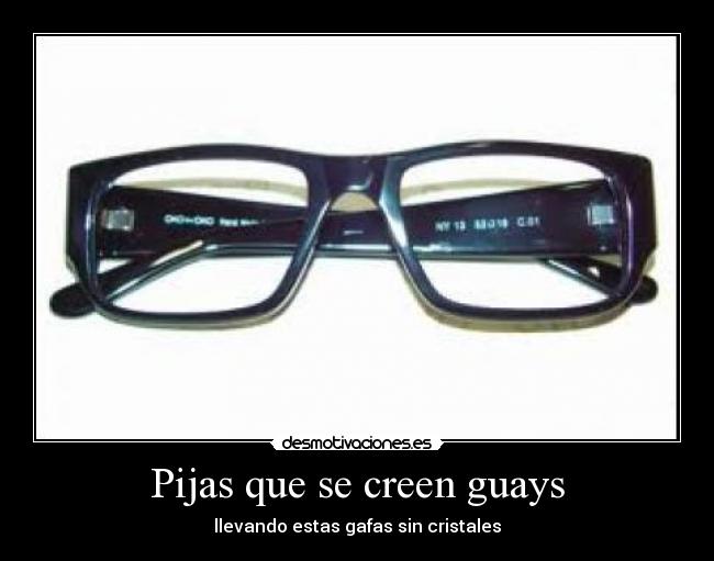 Pijas que se creen guays -