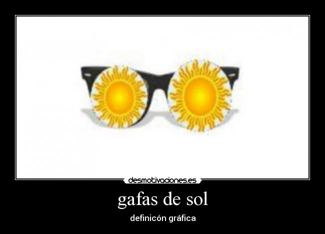 gafas de sol - definicón gráfica