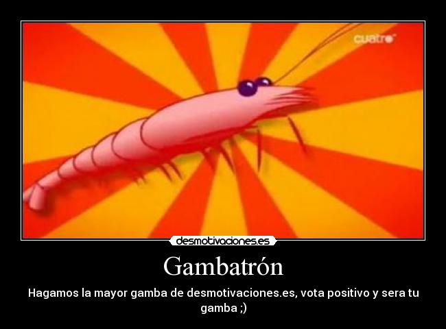 Gambatrón -