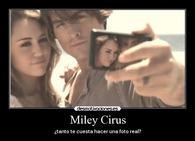 Miley Cirus - 