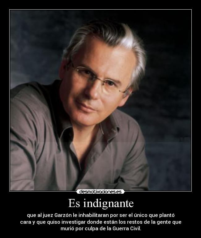 carteles indignante desmotivaciones