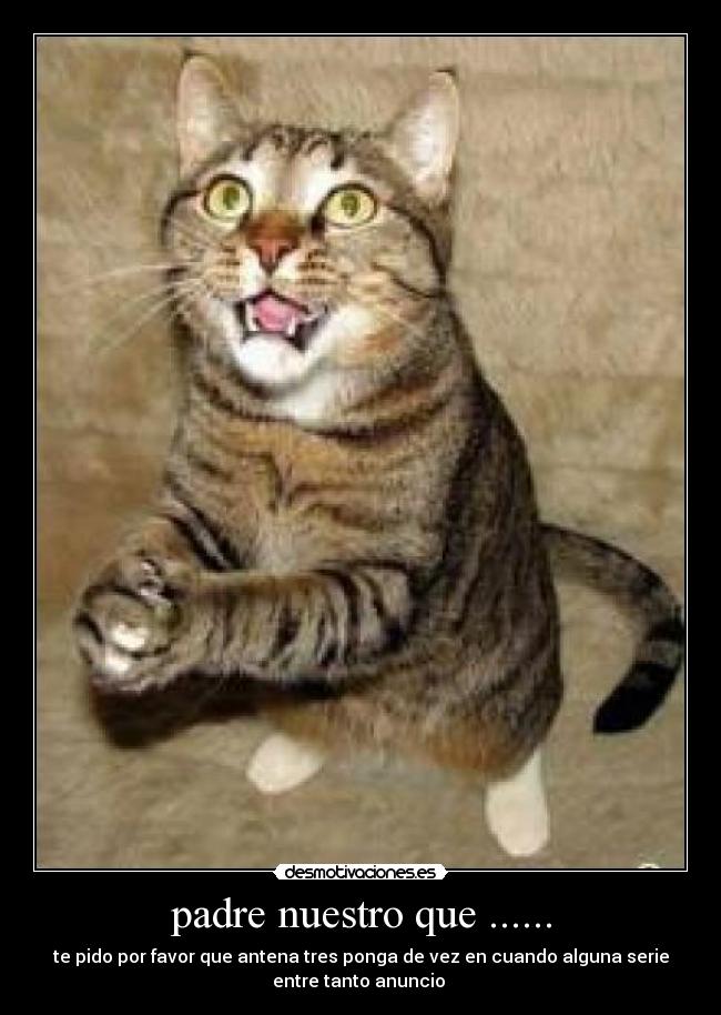 padre nuestro que ...... - 