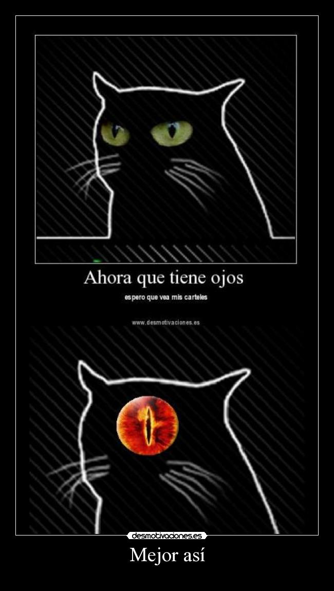 carteles ojo sauron desmotivaciones