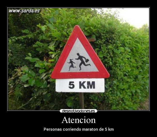 Atencion - Personas corriendo maraton de 5 km