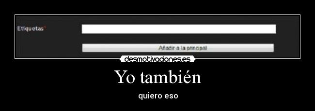 Yo también -
