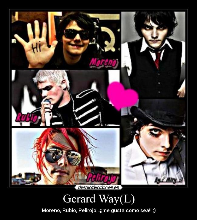 Gerard Way(L) - Moreno, Rubio, Pelirojo...¡¡me gusta como sea!! ;)