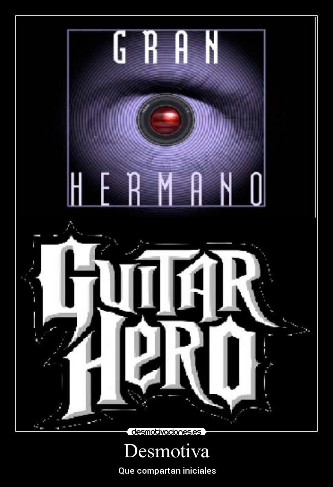 Desmotiva - Que compartan iniciales