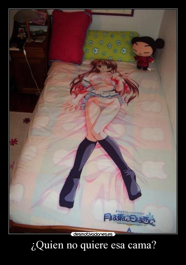 carteles quien quiere esa cama desmotivaciones