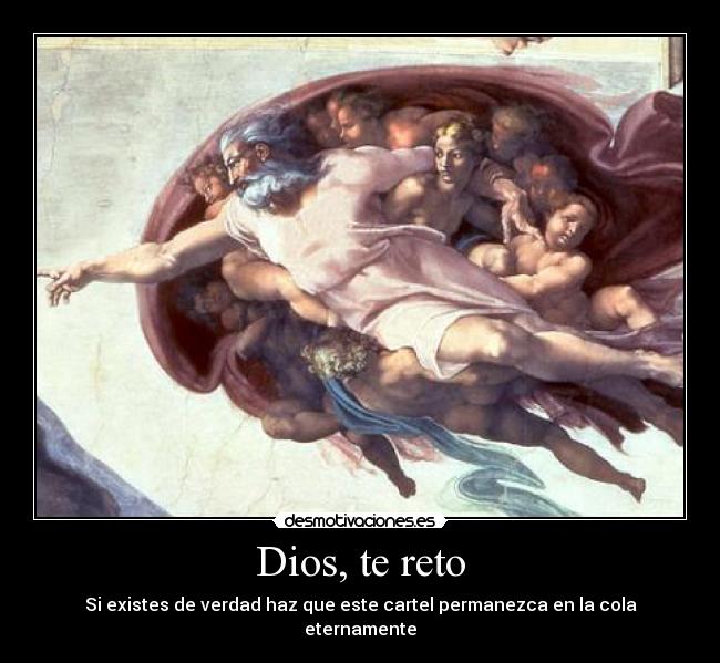 carteles dios dios reto existencia realidad religion desmotivaciones