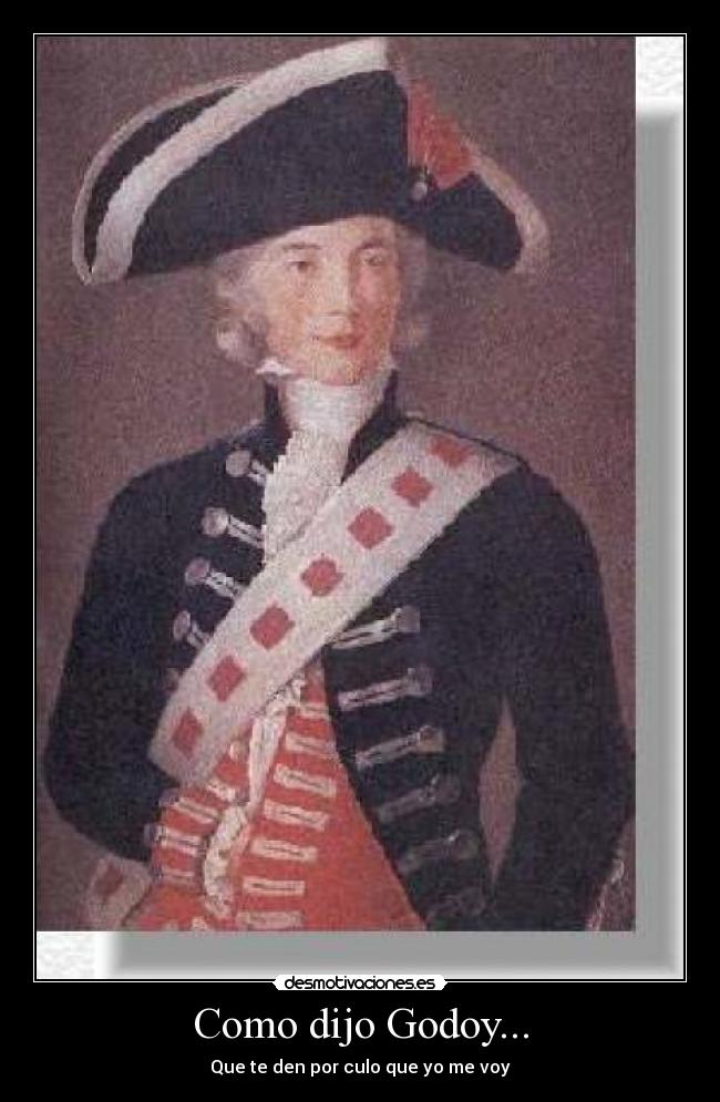 Como dijo Godoy... - 