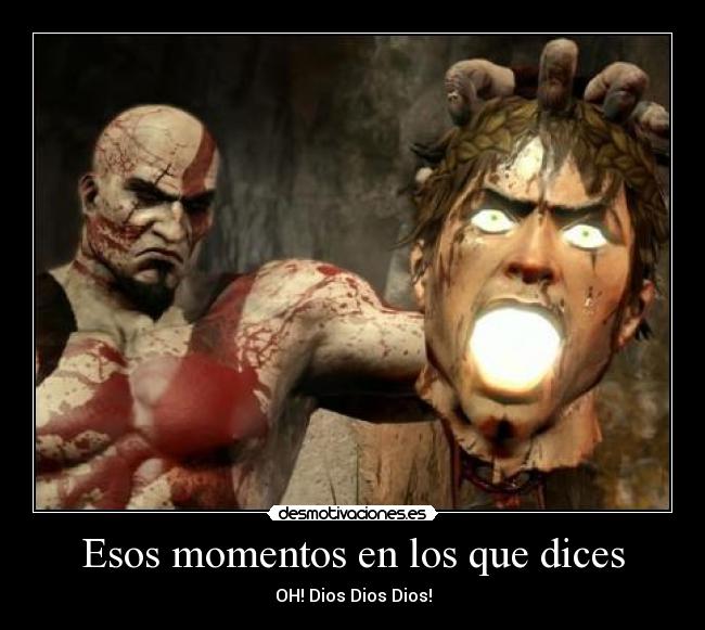 Esos momentos en los que dices -