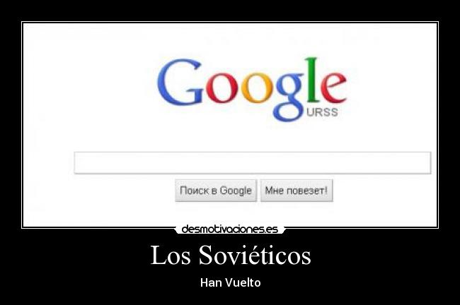 Los Soviéticos -