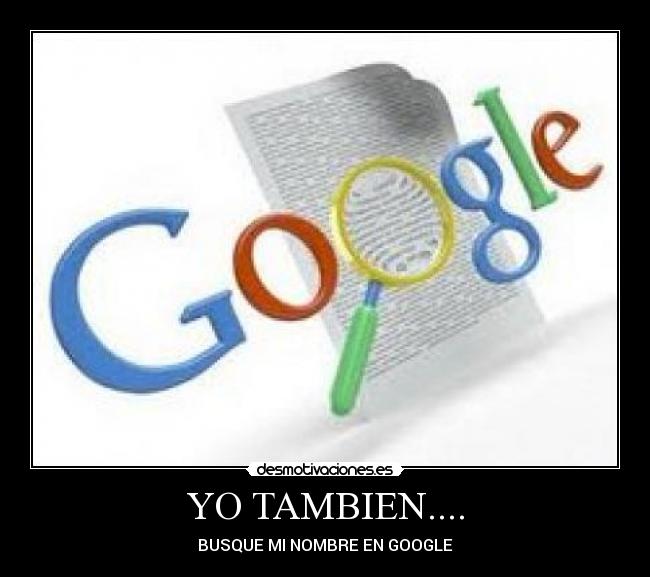 YO TAMBIEN.... -