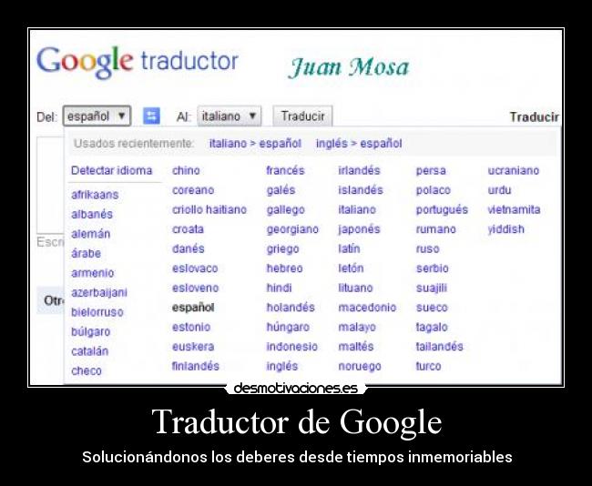 Traductor de Google - Solucionándonos los deberes desde tiempos inmemoriables