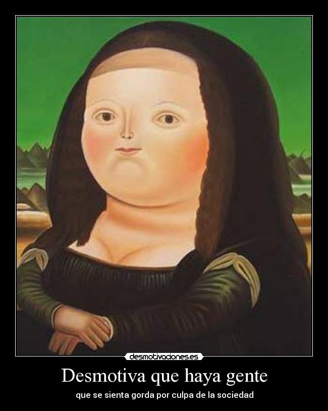 Desmotiva que haya gente -