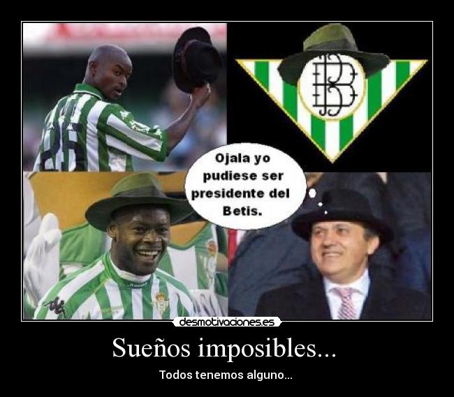 Sueños imposibles... -