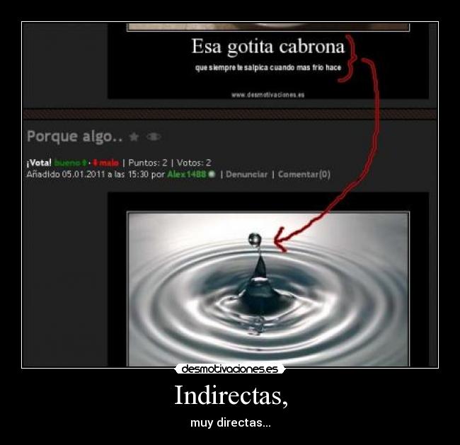 Indirectas, - 
