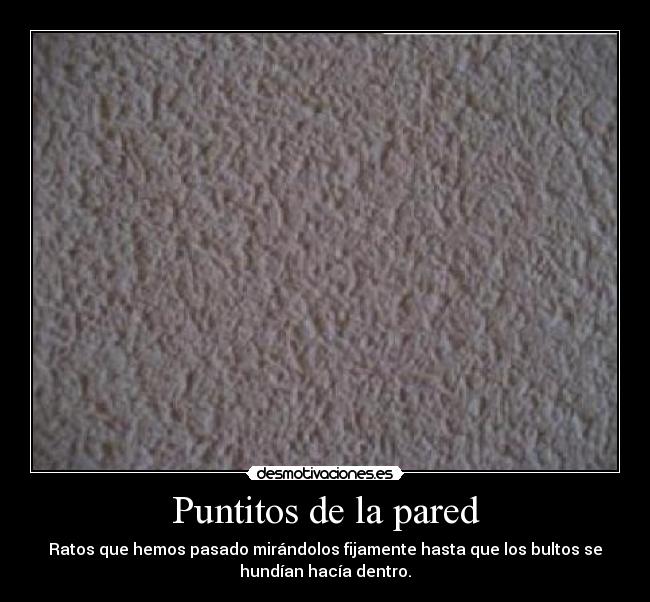 Puntitos de la pared -