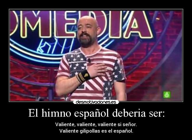 carteles goyo jimenez himno espanol desmotivaciones