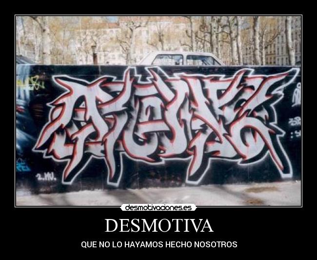 carteles badhugo57 desmotivaciones