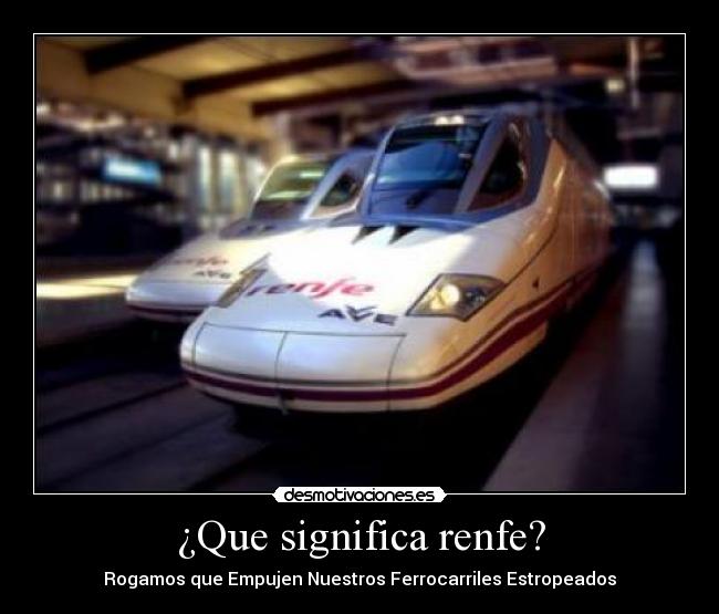 ¿Que significa renfe? -