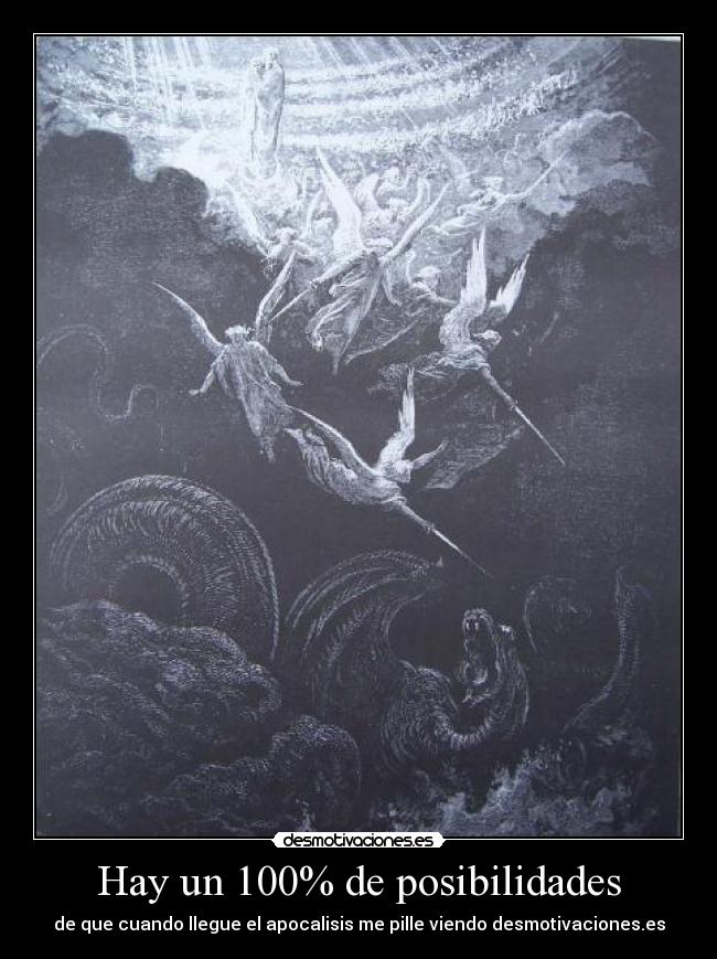 Hay un 100% de posibilidades -