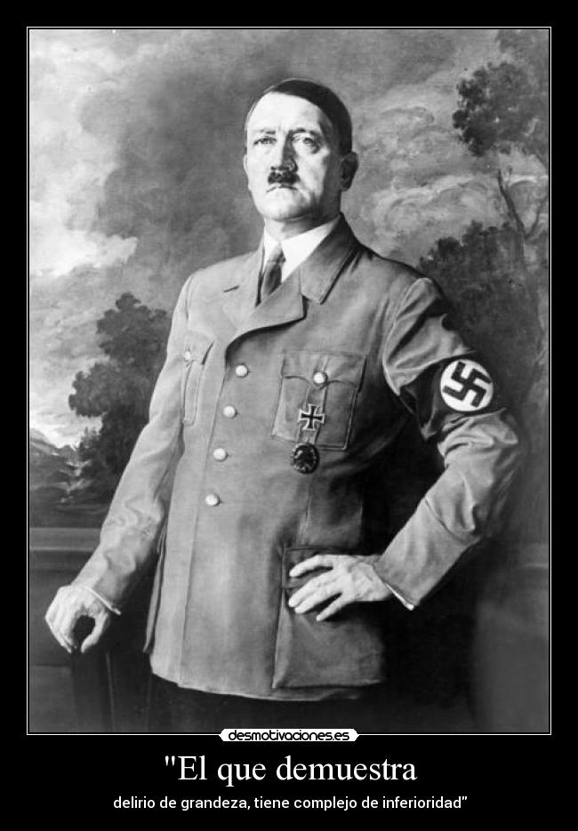 carteles inferioridad grandeza desmotivaciones