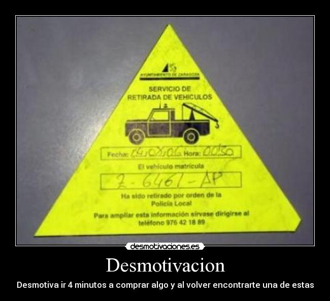 Desmotivacion - Desmotiva ir 4 minutos a comprar algo y al volver encontrarte una de estas