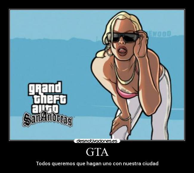 carteles gta desmotivaciones