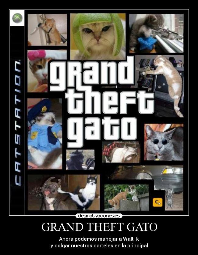 GRAND THEFT GATO -