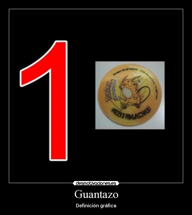 carteles guantazo one tazo desmotivaciones