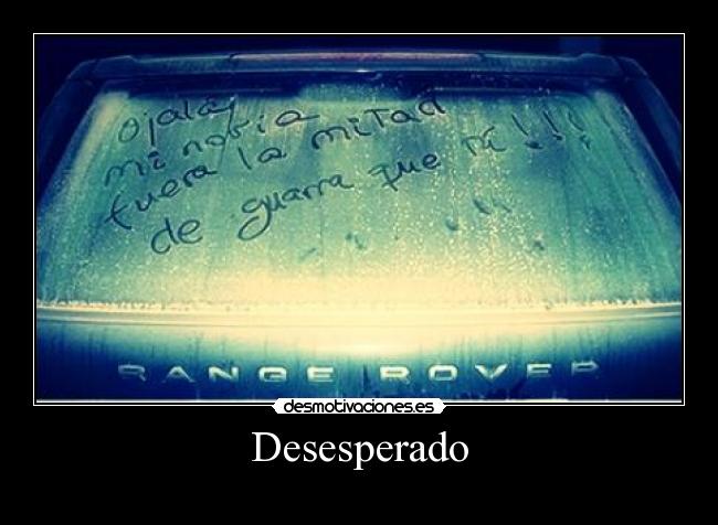 Desesperado - 