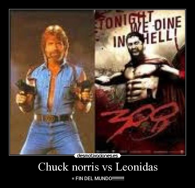 Chuck norris vs Leonidas -