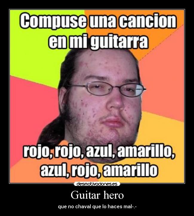 Guitar hero - 