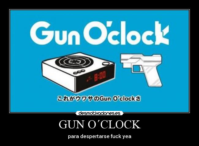 GUN O´CLOCK -