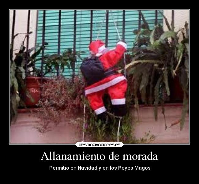 Allanamiento de morada - Permitio en Navidad y en los Reyes Magos