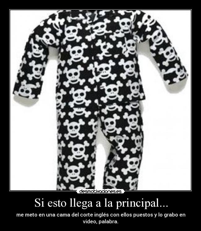 Si esto llega a la principal... - 