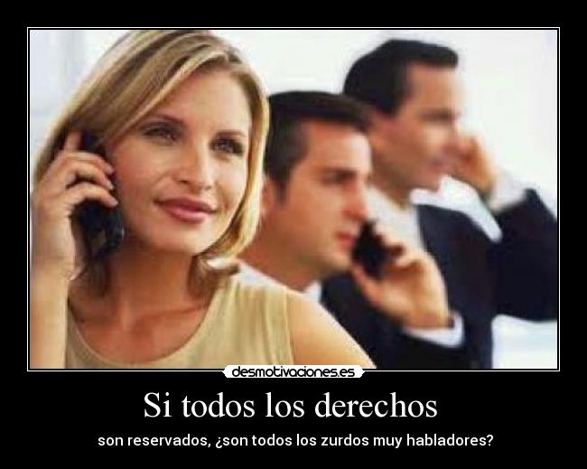 Si todos los derechos -