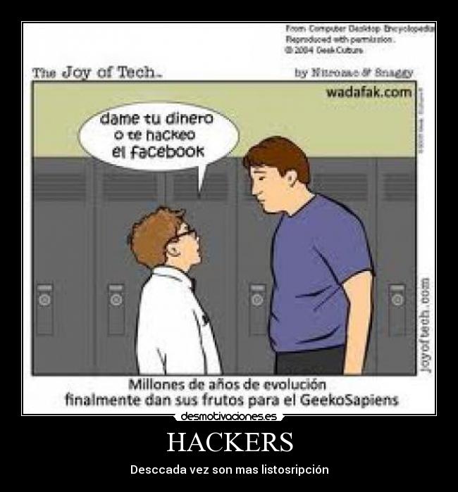 HACKERS - Desccada vez son mas listosripción
