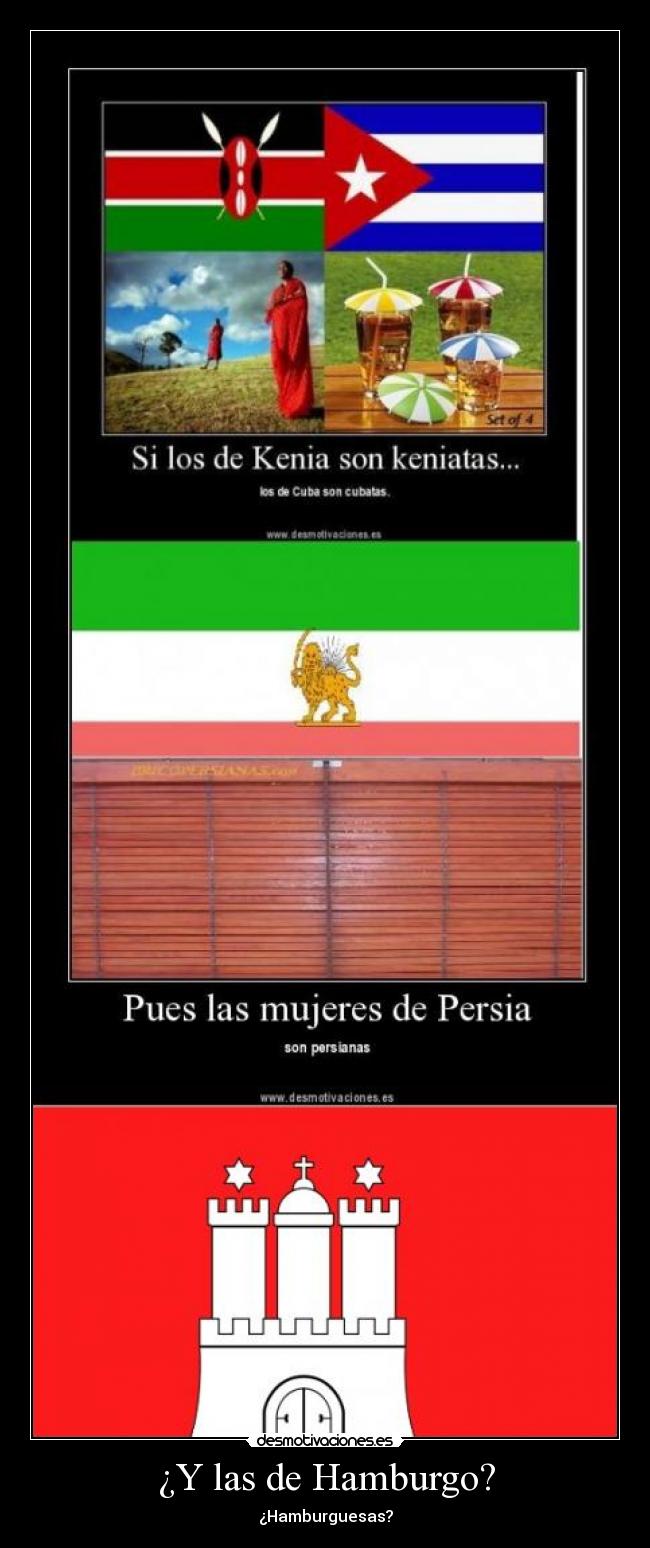 ¿Y las de Hamburgo? -