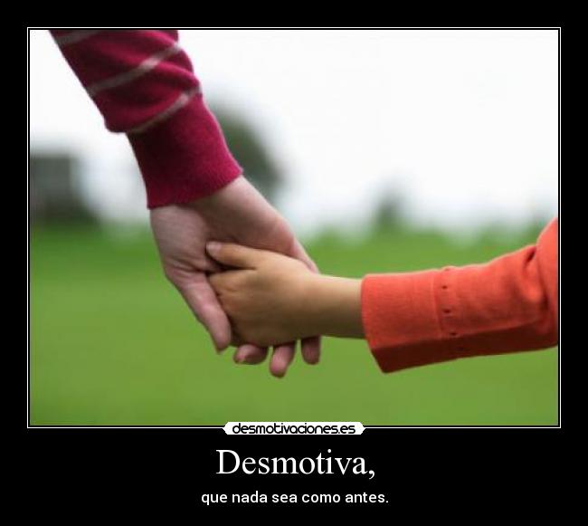 Desmotiva, -