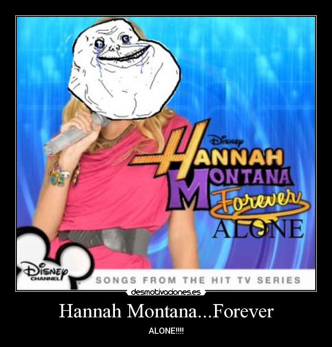 Hannah Montana...Forever -