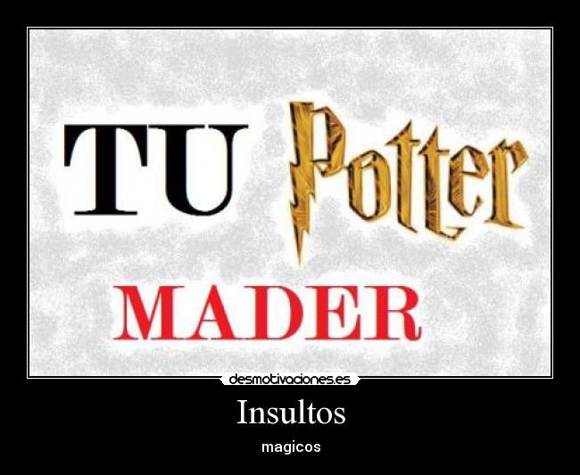 Insultos - magicos