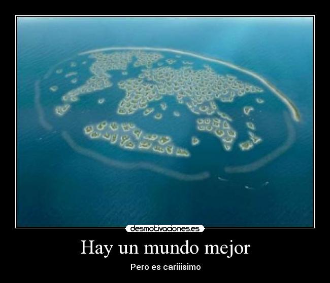 Hay un mundo mejor - 