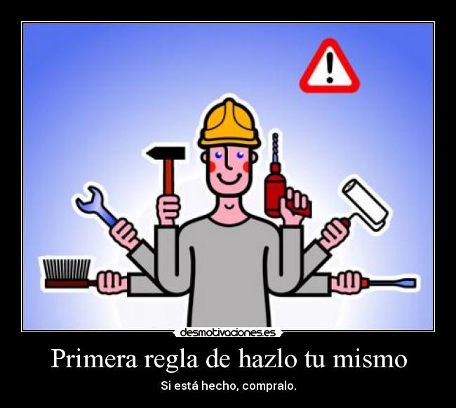 Primera regla de hazlo tu mismo -